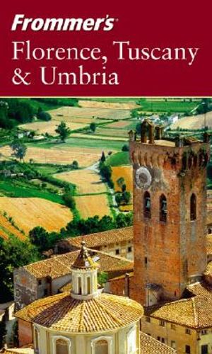 Frommer's Florence, Tuscany & Umbria image number 0