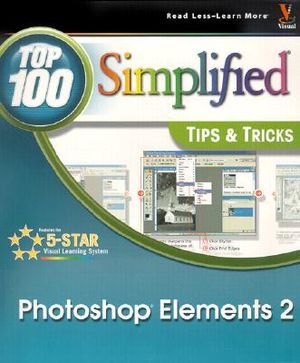 Photoshop Elements 2: Top 100 Simplified Tips & Tricks image number 0