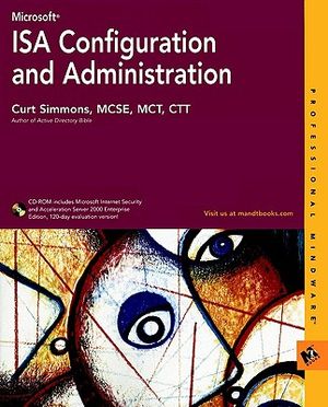Microsoft ISA Configuration and Administration image number 0