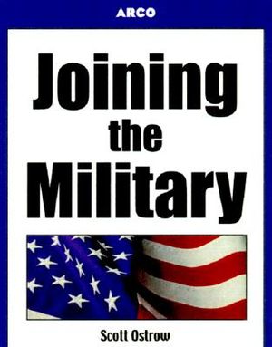 Guide to Joining the Military, 1st Ed image number 0