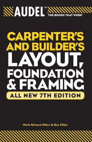 Audel Carpenter's and Builder's Layout, Foundation & Framing image number 0