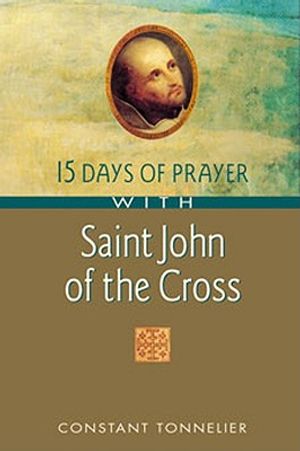 15 Days of Prayer with Saint John of the Cross image number 0