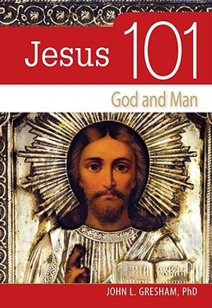 Jesus 101: God and Man image number 0