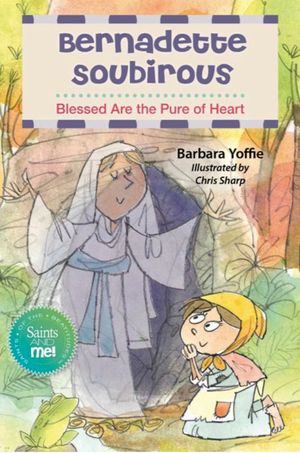Saint Bernadette: Blessed Are the Righteous image number 0