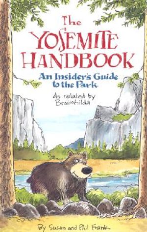 The Yosemite Handbook: An Insider's Guide to the Park image number 0