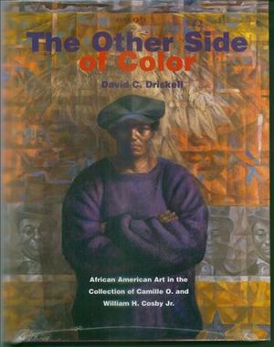 The Other Side of Color: African American Art in the Collection of Camille O. and William H. Cosby Jr. image number 0