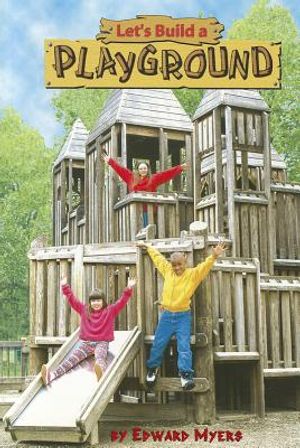 Let's Build a Playground image number 0