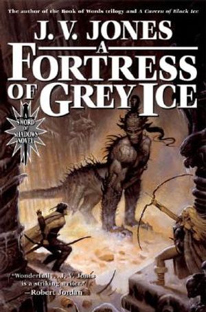 A Fortress of Grey Ice: Book Two of Sword of Shadows image number 0