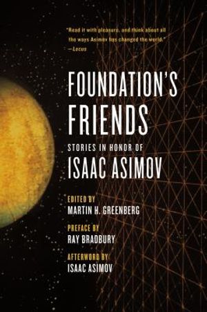 Foundation's Friends: Stories in Honor of Isaac Asimov image number 0