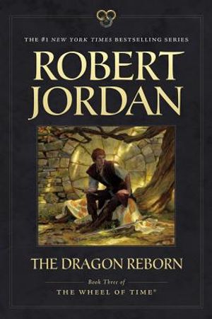 The Dragon Reborn: Book Three of 'The Wheel of Time' image number 0