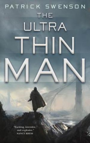 The Ultra Thin Man: A Science Fiction Novel image number 0