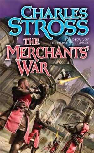 The Merchants' War: Book Four of the Merchant Princes image number 0