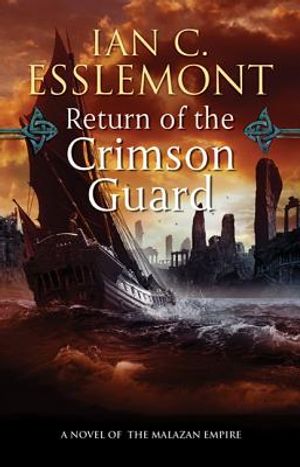 Return of the Crimson Guard: A Novel of the Malazan Empire image number 0