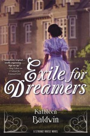 Exile for Dreamers: A Stranje House Novel image number 0