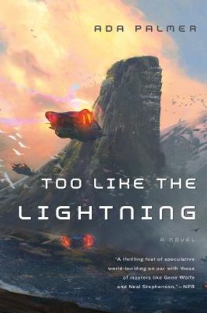 Too Like the Lightning: Book One of Terra Ignota image number 0