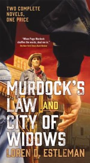 Murdock's Law and City of Widows: Two Complete Page Murdock Novels image number 0