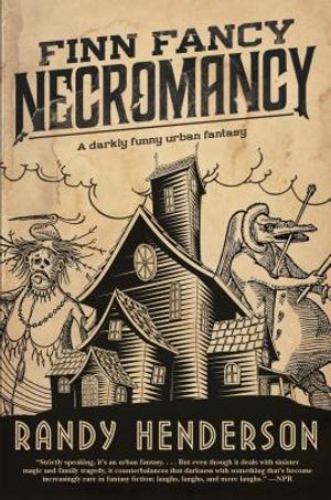 Finn Fancy Necromancy: The Familia Arcana, Book 1 image number 0