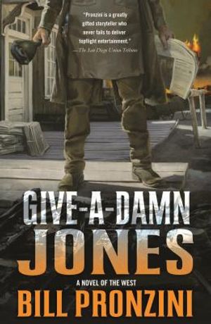 Give-A-Damn Jones: A Novel of the West image number 0