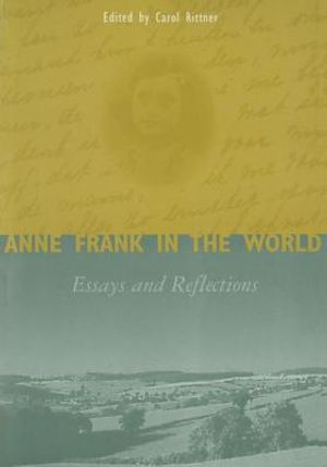 Anne Frank in the World: Essays and Reflections image number 0
