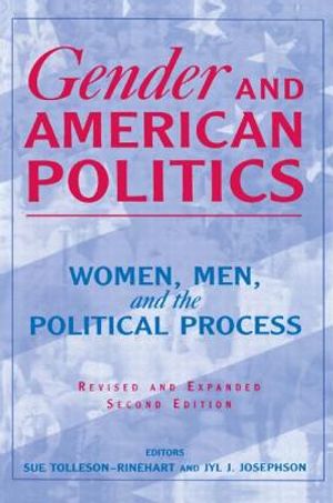 Gender and American Politics: Women, Men and the Political Process image number 0