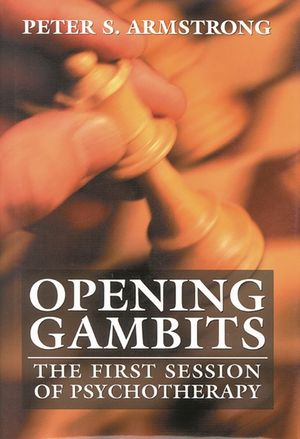 Opening Gambits: The First Session of Psychotherapy image number 0