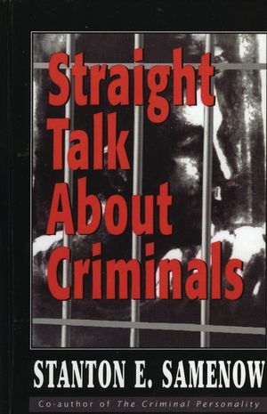 Straight Talk about Criminals: Understanding and Treating Antisocial Individuals image number 0