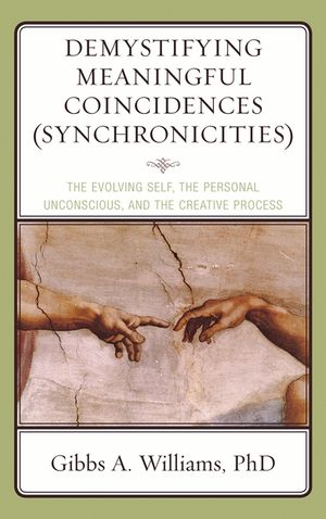 Demystifying Meaningful Coincidences (Synchronicities): The Evolving Self, the Personal Unconscious, and the Creative Process image number 0
