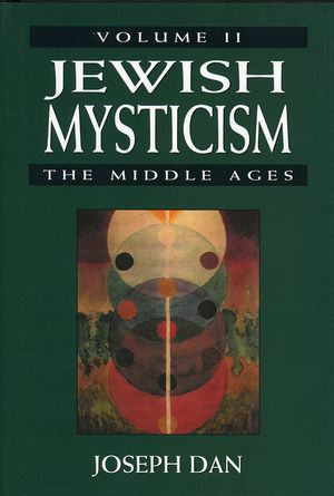 Jewish Mysticism: The Middle ages, Volume 2 image number 0