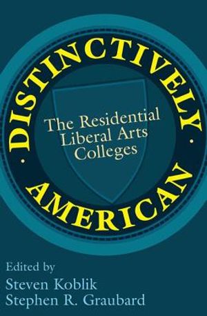 Distinctively American: The Residential Liberal Arts Colleges image number 0