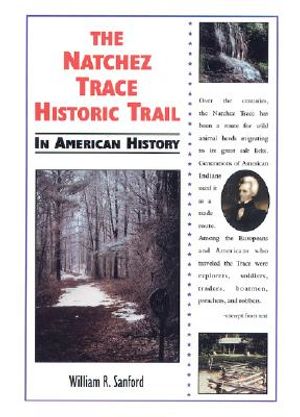 The Natchez Trace Historic Trail in American History image number 0