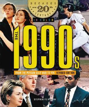 The 1990s from the Persian Gulf War to Y2K image number 0