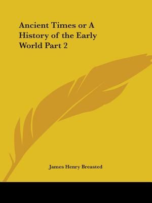 Ancient Times or A History of the Early World Part 2 image number 0