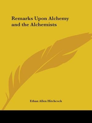 Remarks Upon Alchemy and the Alchemists image number 0