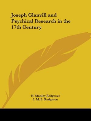 Joseph Glanvill and Psychical Research in the 17th Century image number 0