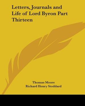 Letters, Journals and Life of Lord Byron Part Thirteen image number 0