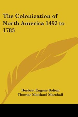 The Colonization of North America 1492 to 1783 image number 0