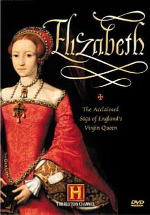 Elizabeth: The Acclaimed Saga of England's Virgin Queen image number 0