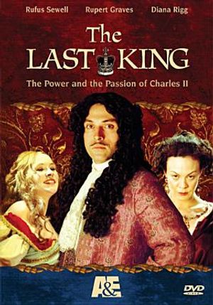The Last King: The Power and the Passion of Charles II image number 0