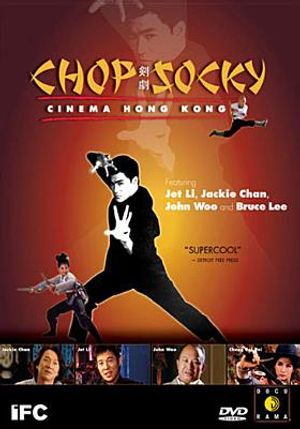 Chop Socky: Cinema Hong Kong image number 0