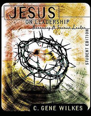 Jesus on Leadership: Becoming a Servant Leader - Student Edition Member Book image number 0