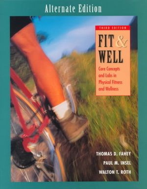 Fit and Well : Core Concepts and Lab in Fitness and Wellness : Alternate Edition image number 0