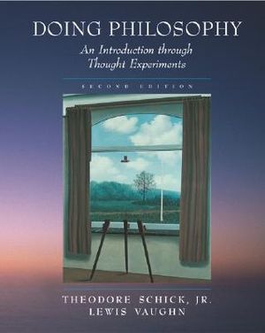 Doing Philosophy: An Introduction Through Thought Experiments image number 0