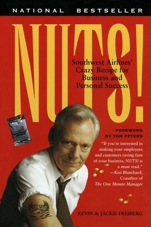 Nuts!: Southwest Airlines' Crazy Recipe for Business and Personal Success image number 0