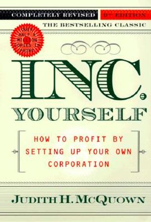 Inc. Yourself: How to Profit by Setting Up Your Own Corporation, Completely Revised 9th Edition image number 0