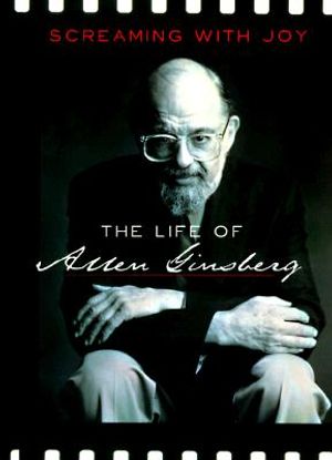 Screaming with Joy: The Life of Allen Ginsberg image number 0