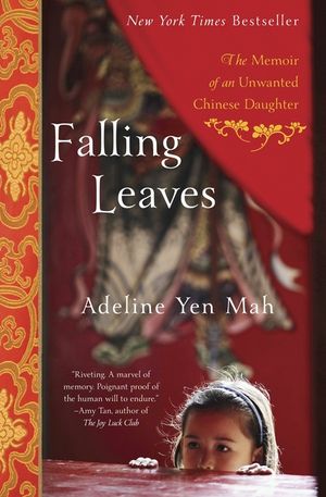 Falling Leaves: The True Story of an Unwanted Chinese Daughter image number 0