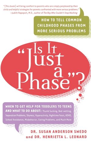 Is it Just a Phase?: How to Tell Common Childhood Phases from More Serious Problems image number 0
