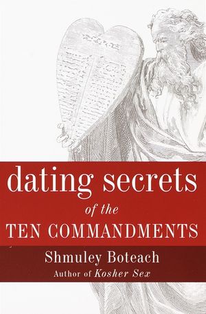 Dating Secrets of the Ten Commandments image number 0