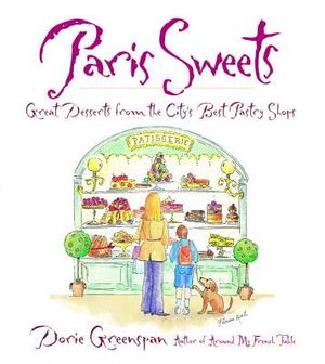 Paris Sweets: Great Desserts from the City's Best Pastry Shops image number 0
