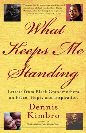What Keeps Me Standing: Letters from Black Grandmothers on Peace, Hope and Inspiration image number 0